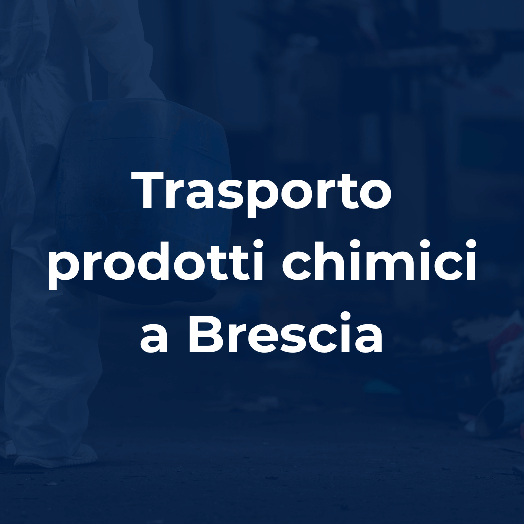 servizi gestione rifiuti pericolosi - trasporto prodotti chimici a Brescia